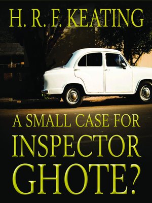 cover image of A Small Case for Inspector Ghote?
